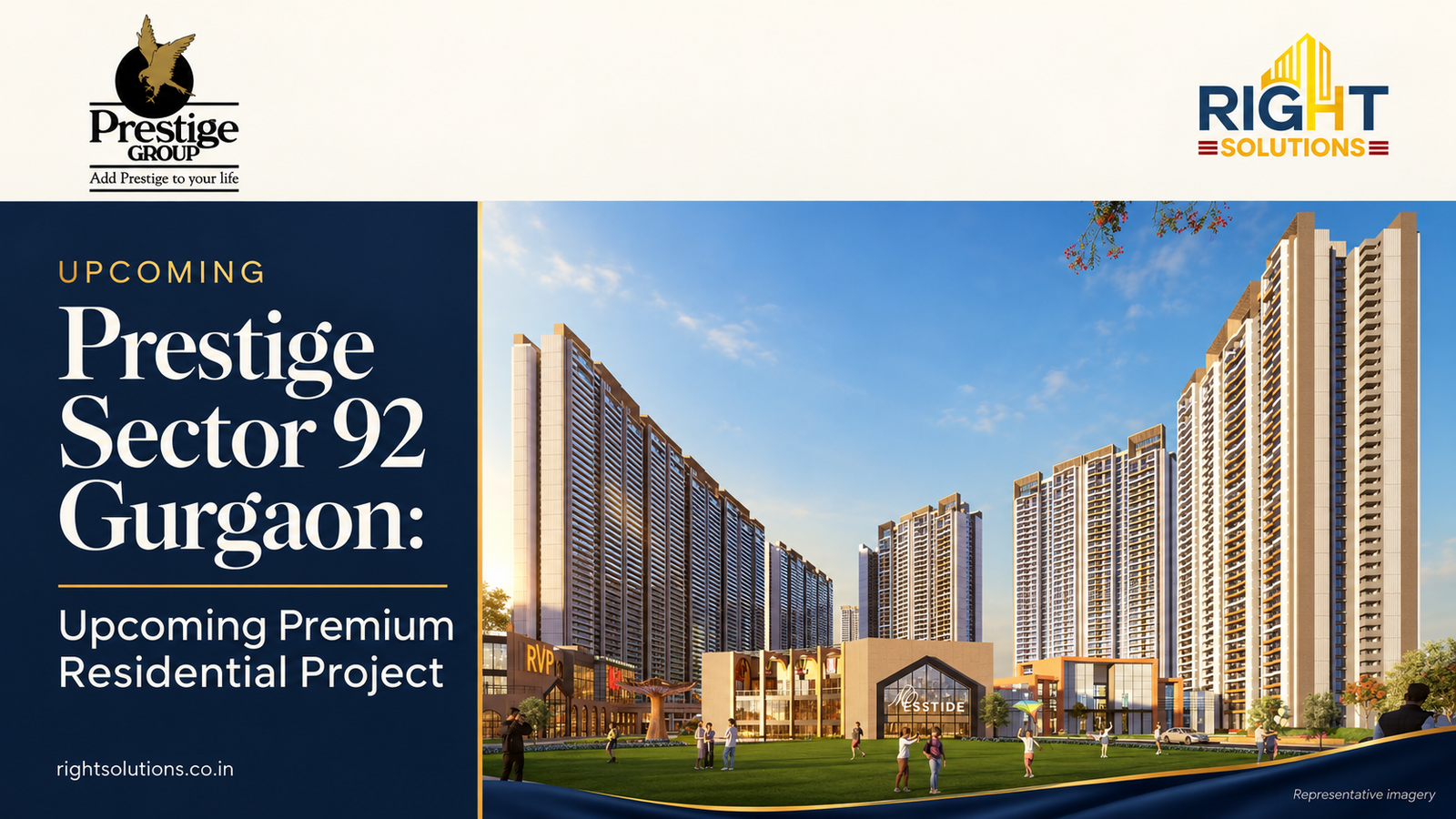 Prestige Sector 92 Gurgaon: Upcoming Premium Residential Project