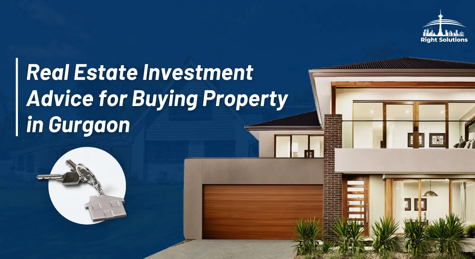 Real Estate Investment Advice for Buying Property in Gurgaon