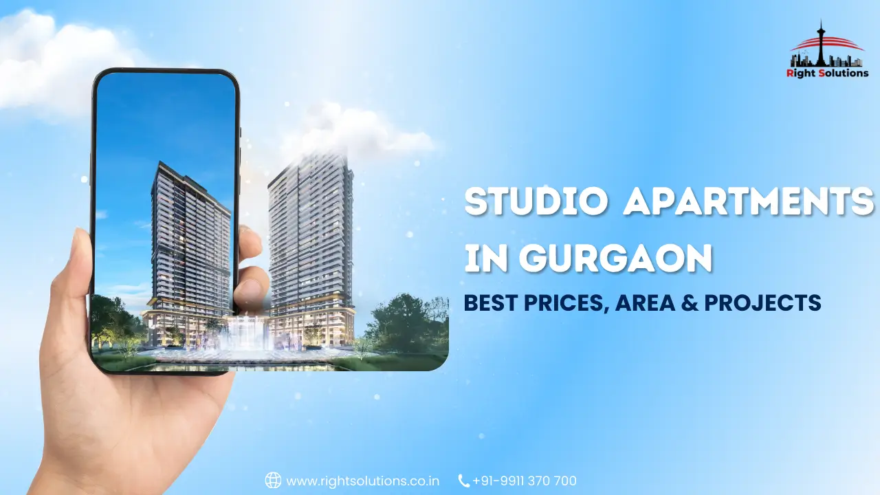 Best Studio Apartments in Gurgaon: Prices, Area & Projects