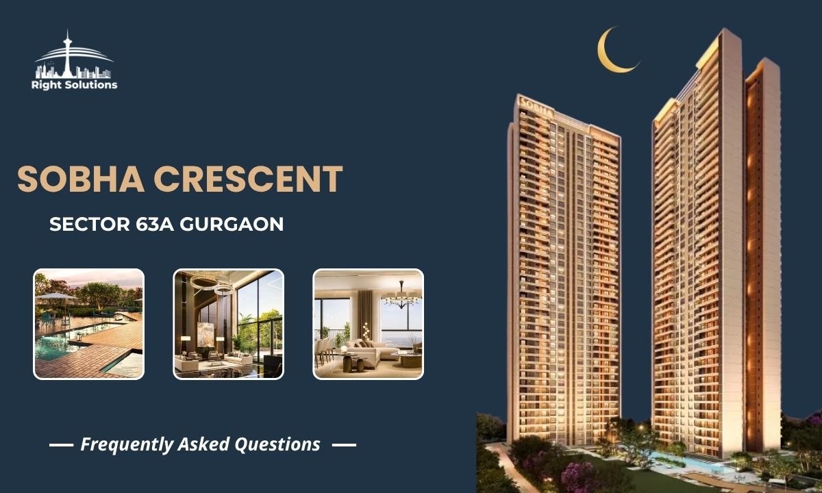 Sobha Crescent Sector 63a Gurgaon – FAQs