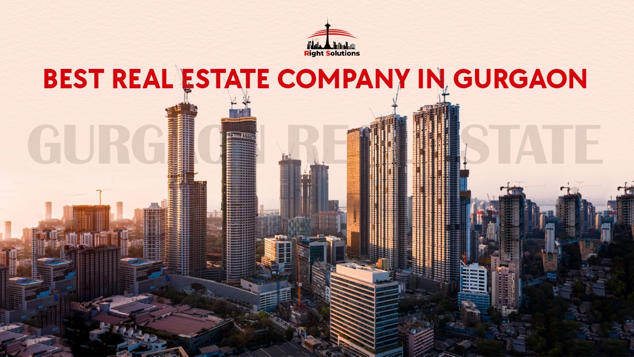 Best Real Estate Company in Gurgaon