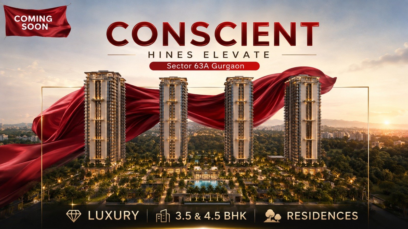 Conscient Hines Elevate Sector 63A Gurgaon: Luxury 3.5 & 4.5 BHK Residences