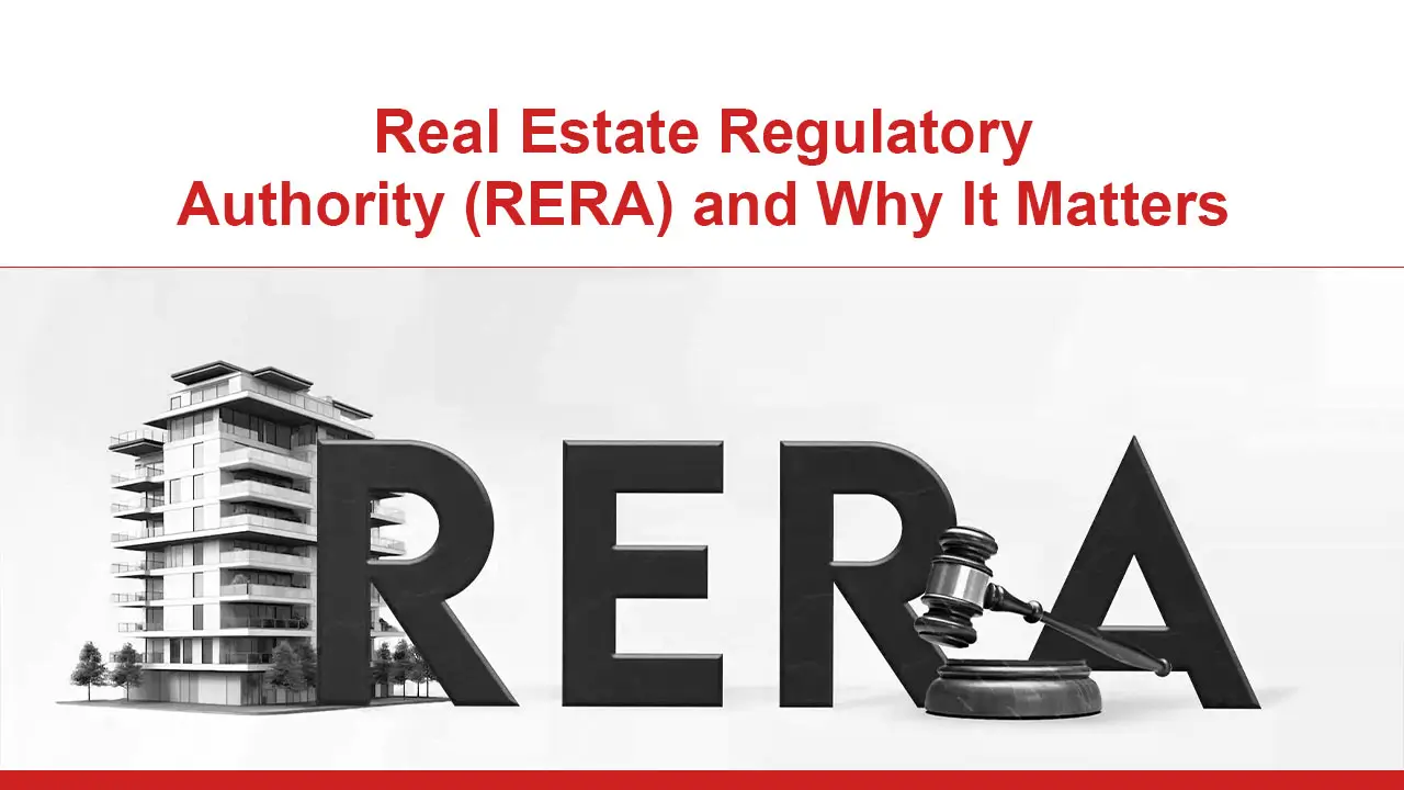 Real Estate Regulatory Authority (RERA)